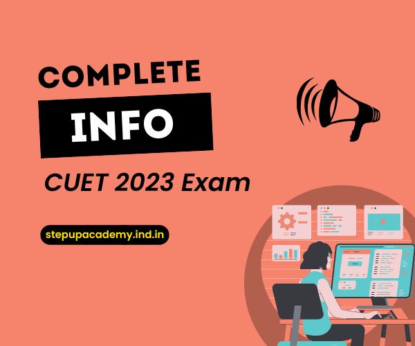 CUET 2023 Exam - Complete Information